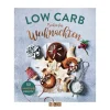 LOW CARB Backen für Weihnachten